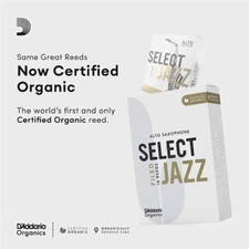 D'Addario Organic Select Jazz Filed Alto Saxophone Reeds - 10 Per Box