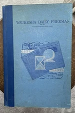 VTG Waukesha WI Daily Freeman 1859-1959 Centennial Commemorative Newspaper Book