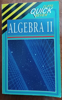 CliffsQuickReview Algebra II - Paperback By Kohn, Edward - GOOD, no marks. 