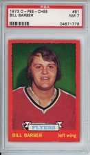 1973 O-Pee-Chee OPC Bill Barber #81 HOF Rookie PSA 7
