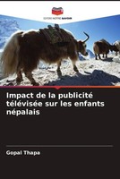 Gopal Thapa | Impact De La Publicité TéLéViséE Sur Les Enfants NéPalais | Buch