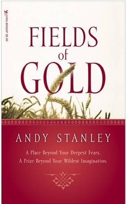 Andy Stanley Fields Of Gold (Taschenbuch) Generous Giving