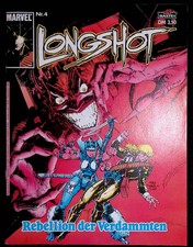 Longshot 4 - Rebellion der Verdammten - Bastei Marvel Comic - A-/A-/A-