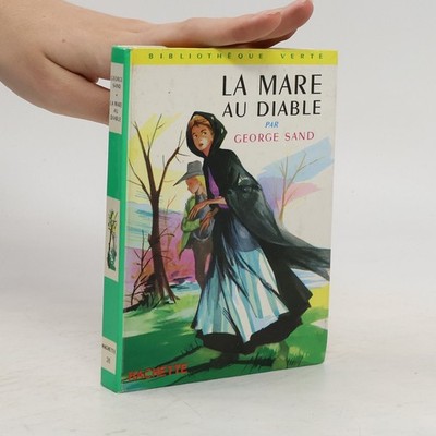 La Mare Au Diable  |  George Sand