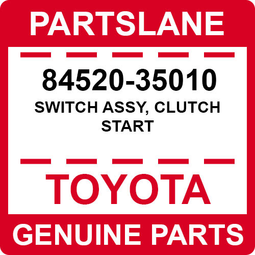 OEM Toyota 8452035010 Switch ASSY Clutch Start 8452035010 for sale
