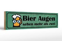 Holzschild Spruch 46X10 Cm Bier Augen Sehen Mehr Als Zwei Deko Schild