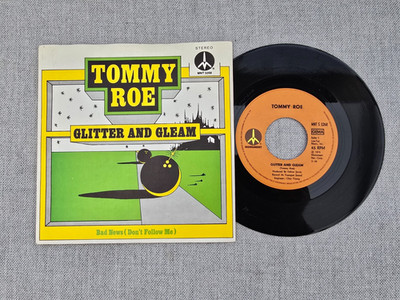 7'' - Tommy Roe - Glitter And Gleam - Monument MNT S 3268 - Germany  1975