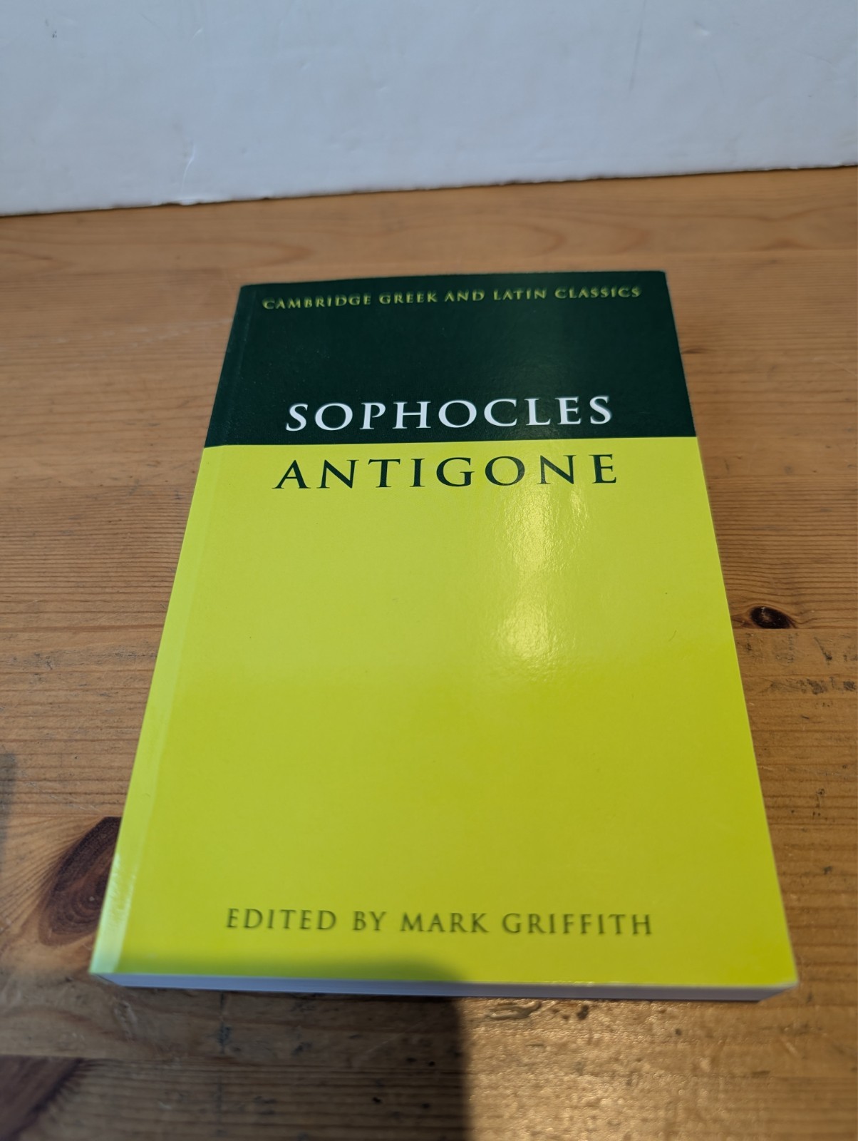 Cambridge Greek and Latin Classics : Antigone by Sophocles - 9th Edition 2011