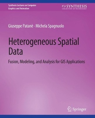 Heterogeneous Spatial Data - 9783031014611
