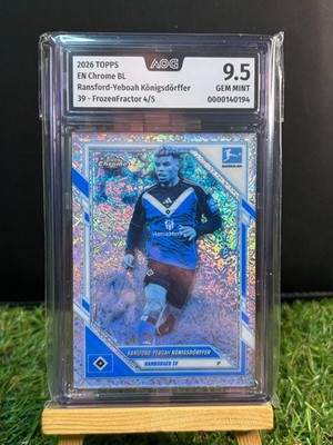 Ransford Königsdörffer FrozenFractor /5 2026 TOPPS  Chrome AOG 9,5 / HSV /
