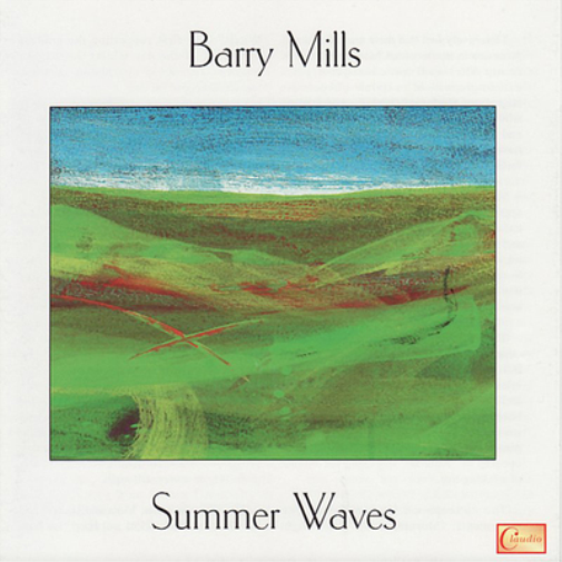 Barry Mills Barry Mills: Summer Waves (CD) Album