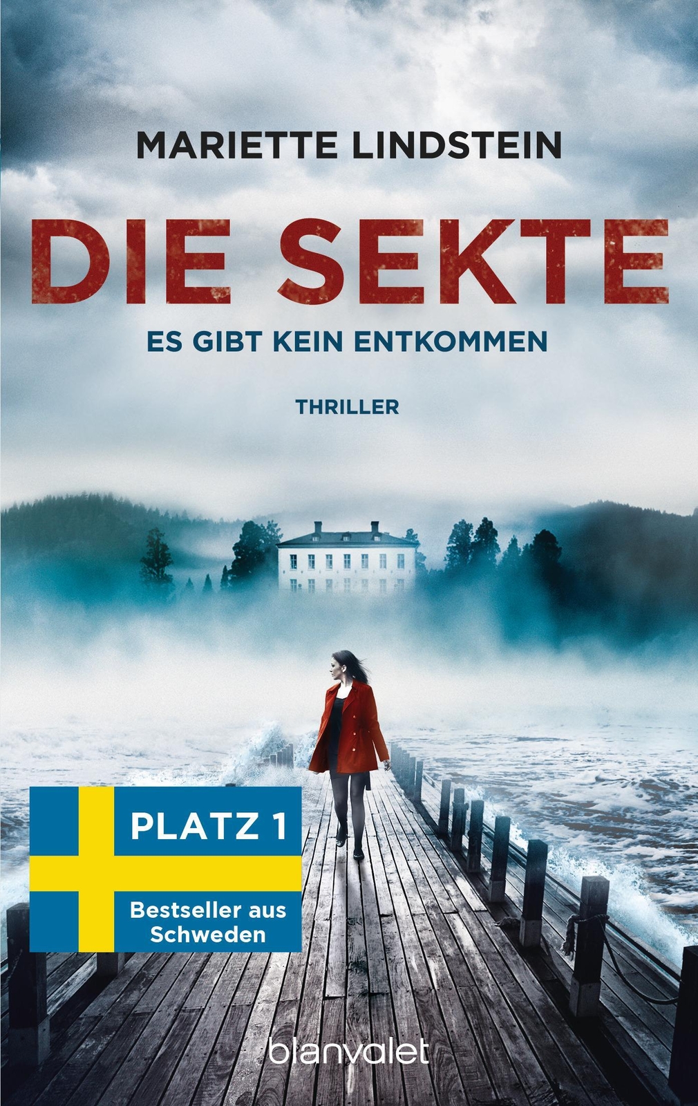 Mariette Lindstein / Die Sekte - Es Gibt Kein Entkommen /