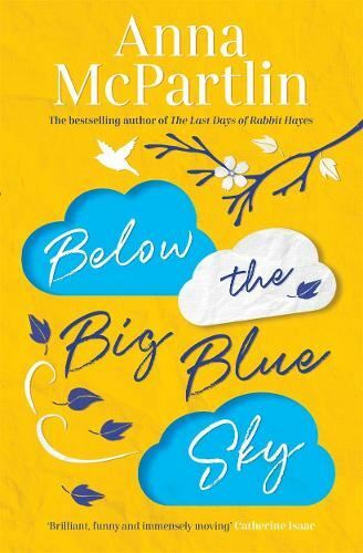 Below The Big Blue Sky, by Anna McPartlin, New Book