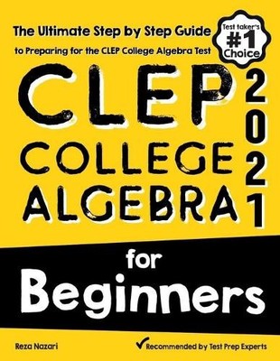 Reza Nazari CLEP College Algebra for Beginners (Taschenbuch) (US IMPORT)