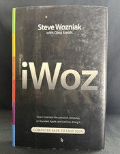 iWOZ the Steve Wozniak Story of Fame & Fortune
