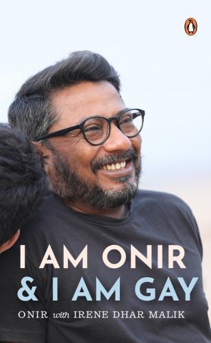 I Am Onir and I Am Gay : A Memoir, Hardcover by Onir, Onir, Like New Used, Fr...