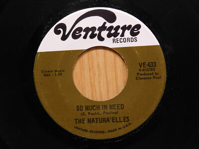 The Natura'elles soul 45 Show Me The Way bw So Much In Need on Venture Records