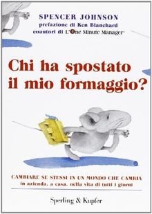 Chi ha spostato il mio formaggio? von Spencer Johnson | Buch | Zustand sehr gut