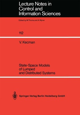 State-Space Models of Lumped and Distributed Systems Vojislav Kecman