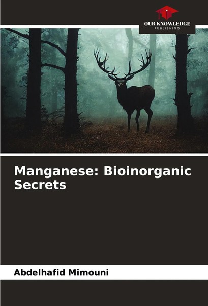 Manganese: Bioinorganic Secrets Abdelhafid Mimouni Taschenbuch Englisch 2024-image
