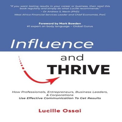 Influence and Thrive Lucille Ossai Hardcover Compass-Publishing U