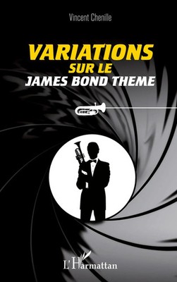 Vincent Chenille | Variations sur le James Bond Theme | Taschenbuch (2026)