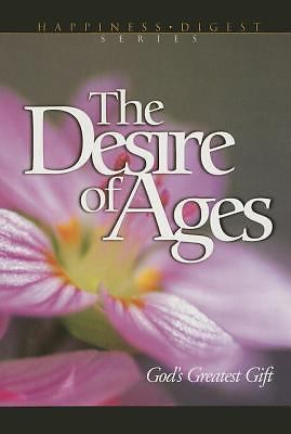 The Desire of Ages: God's Greatest Gift - 9780816310043, E G White, paperback