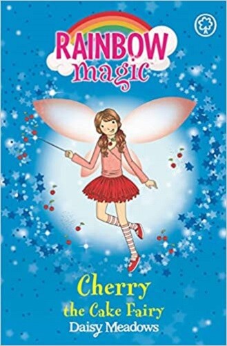 Rainbow Magic Cherry The Cake Fairy By Daisy Meadows NEW Paperback Book