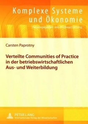 Carsten Paprotny | Verteilte Communities of Practice in der...