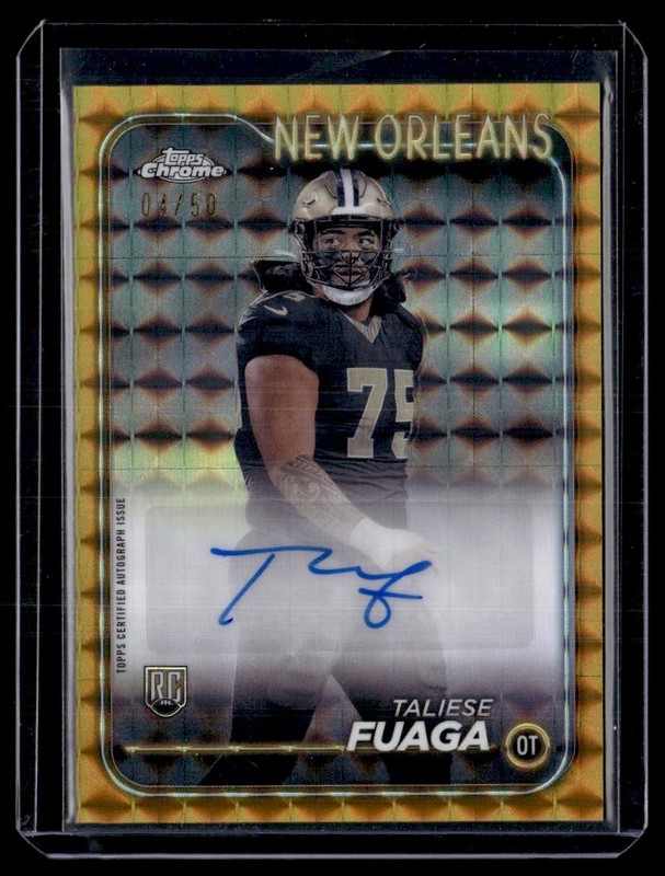 2024 Topps Chrome Rookie Auto Gold Refractor Taliese Fuaga Rookie 04/50 Saints
