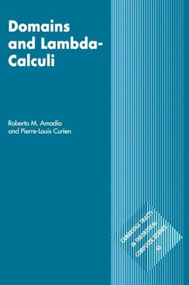 Roberto M. Amadio (u. a.) | Domains and Lambda-Calculi | Taschenbuch | Englisch