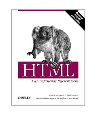 HTML - Das umfassende Referenzwerk, Chuck Musciano