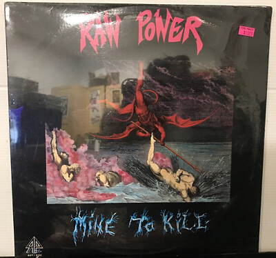 Raw Power   Mine To Kill LP 1989 Rotten Records ROT-003 Factory Sealed Original
