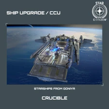 STAR CITIZEN - ANVIL CRUCIBLE UPGRADE - (CCU)