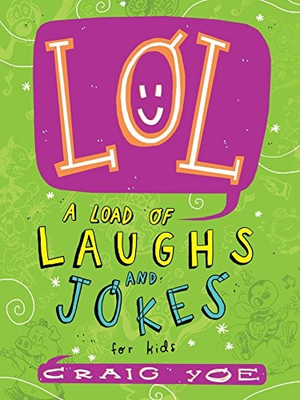 #ad LOL: A LOAD OF LAUGHS AND JOKES FOR KIDS By Craig Yoe amp; Craig Yoe **BRAND NEW** $25.49