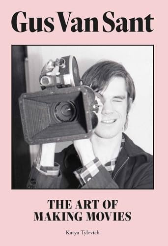 Gus Van Sant : The Art of Making Movies by Katya Tylevich (2021, Hardcover) - Image 6