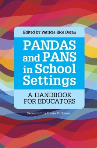 Janice Tona PANDAS and PANS in School Settings (Tascabile)