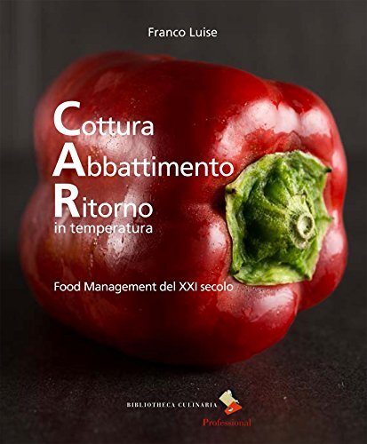 9788897932505 Cottura abbattimento ritorno in temperatura. Food ...el XXI secolo