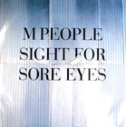 M PEOPLE - SIGHT FOR SORE EYES - 12” VINYL RECORD - 90S CHART DANCE HOUSE DJ