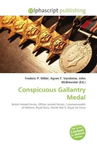 Frederic P. Miller (U. A.) | Conspicuous Gallantry Medal | Taschenbuch (2026)-image