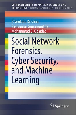 Social Network Forensics, Cyber Security, and Machin[...] | Buch | 9789811314551