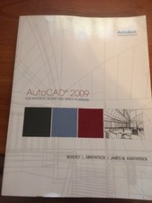 AutoCAD 2009: For Interior Design and Space Planning...Autodesk Authorized
