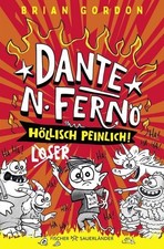Dante N. Ferno - Höllisch peinlich! Neue Comic-Roman-Serie für Kinder ab 9. M...