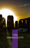 Tyrs Thinggedichte | Mathias Bellmann | Taschenbuch | 132 S. | Deutsch | 2023