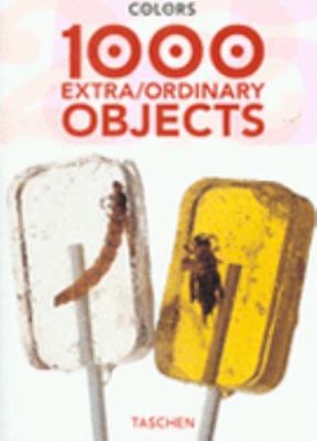 1000 Extra/Ordinary Objects