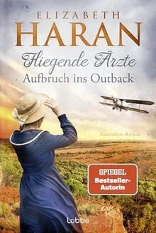 Fliegende Ärzte - Aufbruch ins Outback: Australien-Roman... | Buch | Zustand gut - Bild 1 von 2