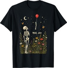 Well Sh t Skeleton Lost Balloon Funny Halloween Meme Costume T-Shirt