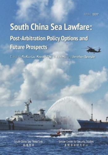 Shicun Wu Jonathan Spangler South China Sea Lawfare (Tascabile)