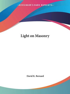 David K. Bernard | Light on Masonry | Taschenbuch | Englisch (1993)