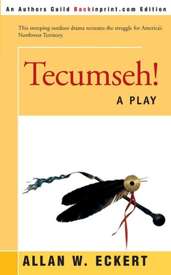 #ad #ad Tecumseh : A Play $7.93